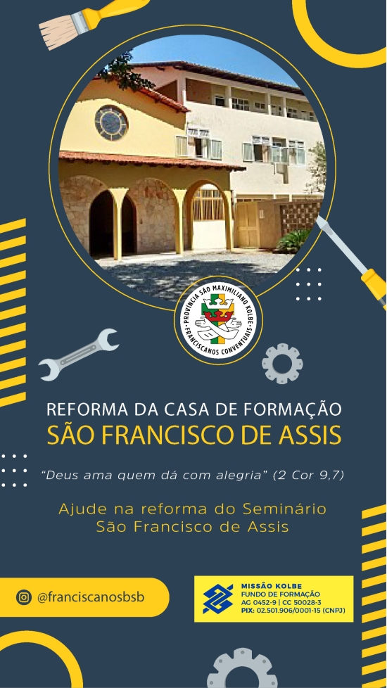 Ajude a reformar a Casa de Forma&ccedil;&atilde;o S&atilde;o Francisco de Assis
