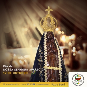 12 de outubro: Dia de Nossa Senhora Aparecida