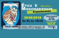 Regional de Minas Gerais da Conferência da Família Franciscana (CFFMG) provome curso de Ética e Missionaridade Franciscanas