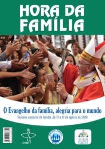 Terá início no próximo domingo, 12, a 27ª Semana Nacional da Família